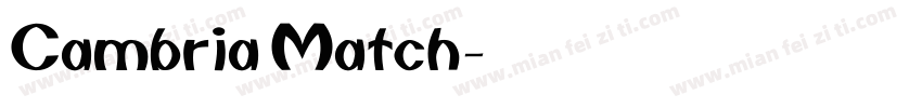 Cambria Match字体转换